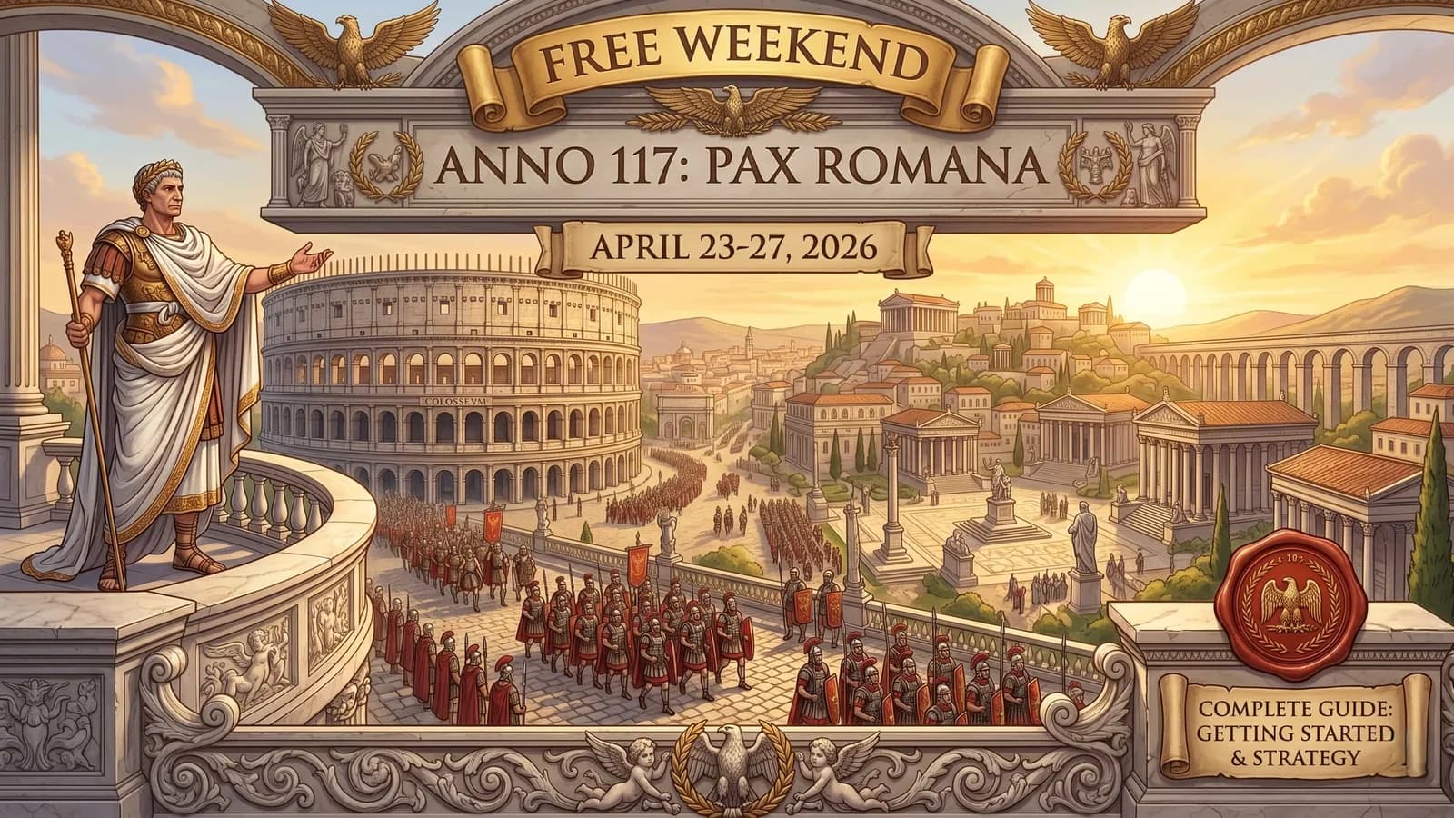 Anno 117: Pax Romana Free Weekend Guide (April 23-27, 2026)