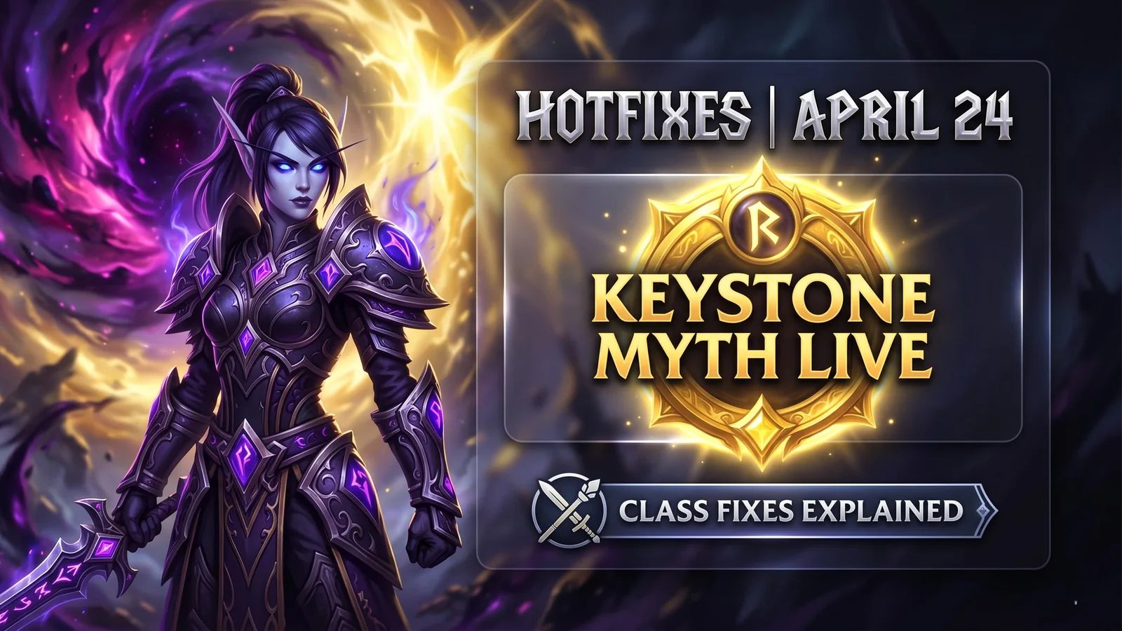WoW Midnight Hotfixes April 24, 2026 — Keystone Myth Achievement Is Now Live, Class Fixes Explained